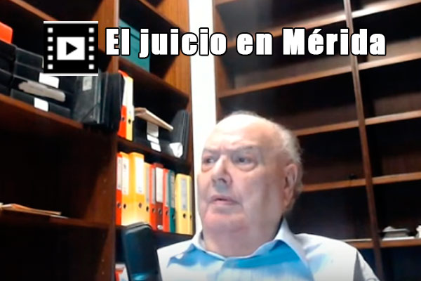 El Juicio en Mérida